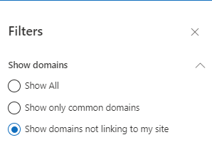 Show domains not linking to my site in Add filter.