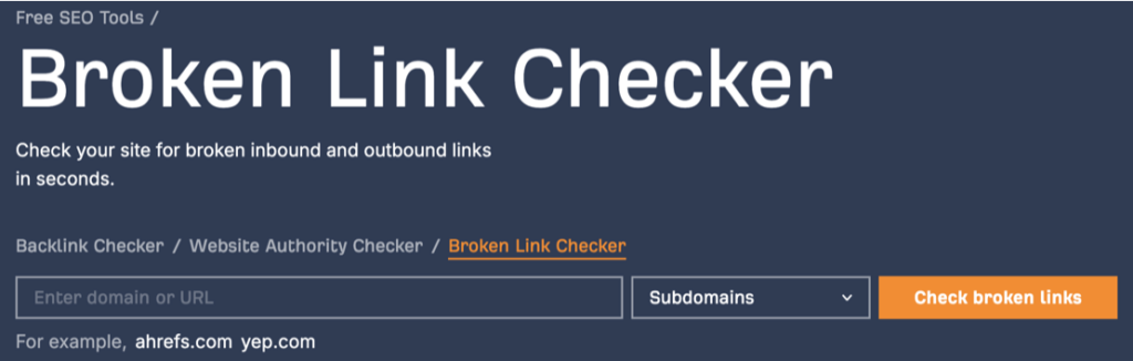 Broken Link Checker by Ahrefs