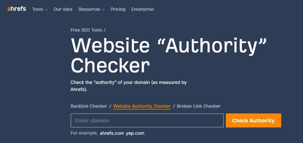 Ahrefs' Website Authority Checker