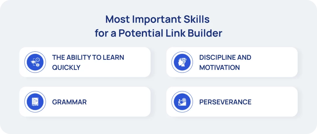 Most important skills for a potential link builder