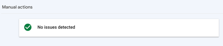 your site is in the clear with manual actions