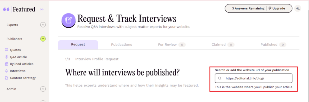 The same option is available for Q/A interview requests. 