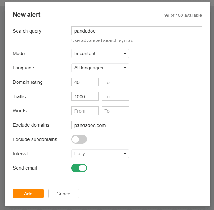 You can also set up Ahrefs Alerts to notify you of any new brand mentions
